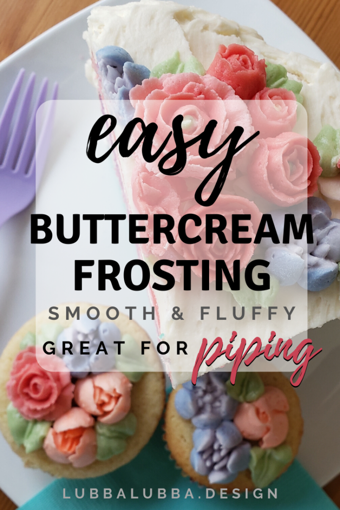 Easy buttercream frosting recipe perfect for piping beautiful flowers.  Cake recipe is also included in the post to make it super easy for you!